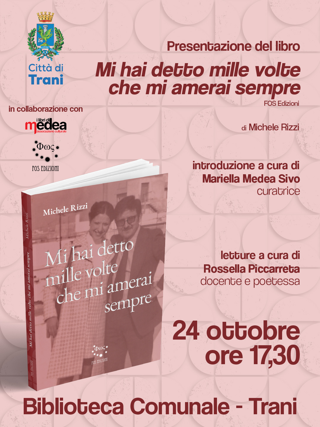 Presentazione del libro MI HAI DETTO MILLE VOLTE CHE MI AMERAI SEMPRE di Michele Rizzi